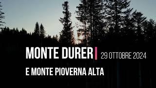 Monte Durer e Malga Pioverna Alta