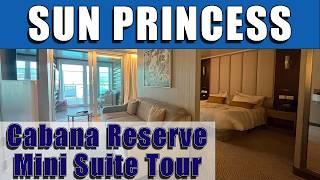 MASSIVE! Sun Princess Reserve Cabana Mini Suite - Full Tour of cabin 9361!