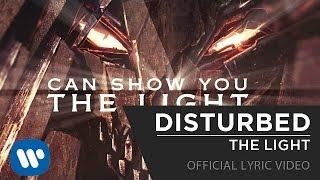 Disturbed - The Light [Official Lyric Video]