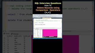 sql interview questions delete records rows comparison operators #sqlinterviewquestionsandanswers