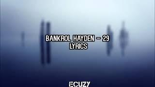 Bankroll Hayden-29 lyrics