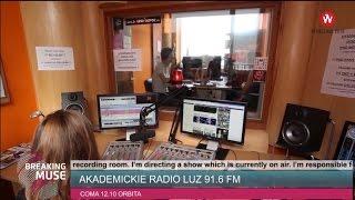 BREAKING MUSE: Radio ludzi z pasją / Radio LUZ