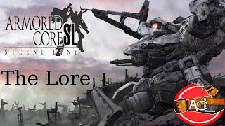Armored Core Lore: The Story of Silent Line