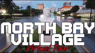 North Bay Village Virtual Tour