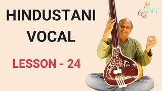 Hindustani Vocal - Lesson 24 - Bandish in Raag Jaunpuri/Jonpuri - Prabhu mohe bharosa ek tiharo