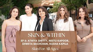 Skin & Within | Skin for all Ages!