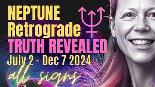 Neptune Retrograde Forecast  All 12 Signs