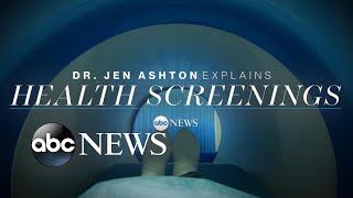 Health screenings explained by Dr. Jen Ashton