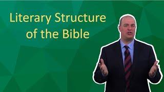 Literary Structure of the Bible