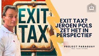 Emigratiebelasting: Exit Tax en de leegloop uit Nederland? Jeroen Pols zet het in perspectief.