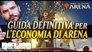 GUIDA DEFINITIVA per l'ECONOMIA di MTG ARENA   COME INIZIARE e COME FARMARE by Delmo