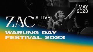 ZAC @ Warung Day Festival 2023 | Live Set [Full Show 4K] [Progressive House / Melodic Techno DJ Mix]