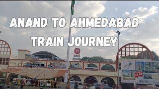 anand to Ahmedabad | express train journey | general coach