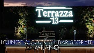 Lounge & Cocktail Bar   Ristorante Segrate Terrazza 13 Milano