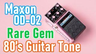 Rare & Obscure Japanese Pedals - Maxon OD-02 Overdrive With Enhancer 80's Rock Guitar Tone!