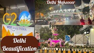 Delhi G20 Summit | Delhi G20 Beautification | G20 Security | G20 Ki Tayari