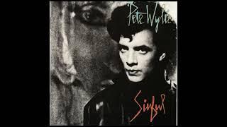 Pete Wylie - Sinful (1987)