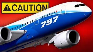 The 797 Can Save Boeing. It Could Also Kill It.