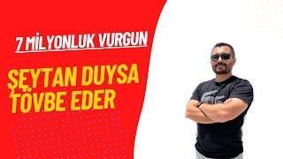 Sazan Sarmalı Dolandırıcılık 7 Milyonluk Vurgun | Şeytanın Aklına Gelmez