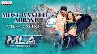 Most Wanted Abbayi Video Song | MLA | Nandamuri Kalyanram, Kajal Aggarwal | Mani Sharma