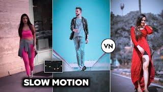 How To Make Smooth Slow Fast Motion Video In Vn App | Slow-Fast Motion Video Kaise Banaye Vn App