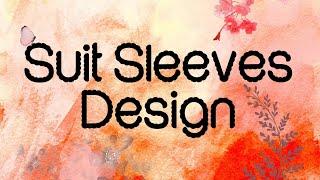 SUIT SLEEVES DESIGN|| FASHION FLORA CREATIONS|| VIDEO - 27 || #fashion #fahiondesign