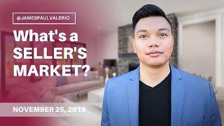 A seller's what? A seller's market?