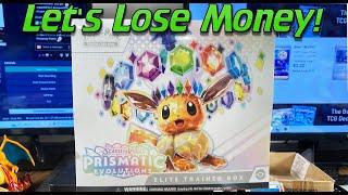 Take 3? Profit or Loss? Prismatic Evolutions Elite Trainer Box