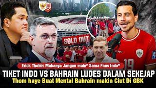 BAHRAIN KAGET TAK PERCAYA! Padahal Baru Dibuka, Tiket Langsung Ludes • Erick Thohir Geleng² • Timnas