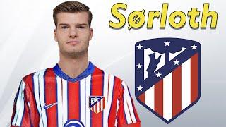 Alexander Sorloth ● Welcome to Atletico Madrid ️ Best Goals & Skills