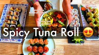 Spicy Tuna Roll: 6 Creative Way to Make Spicy Tuna Sushi at Home with Sushi Man Santosh