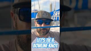 Let's Tie a Bowline Knot!