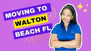 Moving to Ft Walton Beach FL