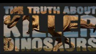 The Truth About Killer Dinosaurs - Tarbosaurus bataar