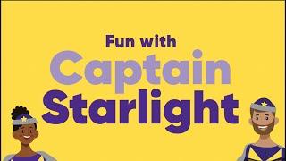 Fun With Captain Starlight Has Landed