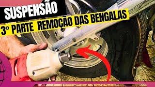 SUSPENSÃO DIANTEIRA  ! PARTE 3 ! REMOÇÃO DAS BENGALAS !