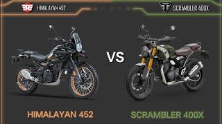 Royal enfield Himalayan 452 VS Triumph Scrambler 400x | Compare | Mileage | Top Speed | Price | B I