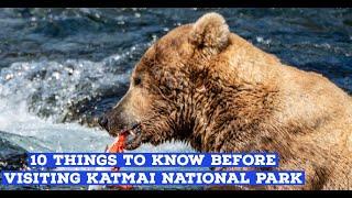 10 Things to Know Before Going to Katmai National Park