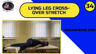 РОЗТЯГ ЛЕЖАЧИ НА СПИНІ ПЕРЕХРЕСТ НІГ | LYING LEG CROSS-OVER STRETCH