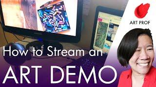 Step by Step: How to Live Stream an Art Demo on YouTube