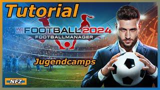 We are Football 2024 - Tutorial - #012 - Jugendcamps