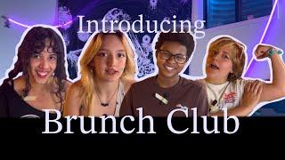 Meet Brunch Club