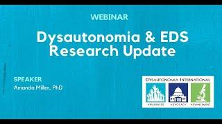 Dysautonomia & EDS Research Update