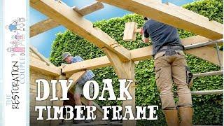 Raising My First OAK TIMBER FRAME