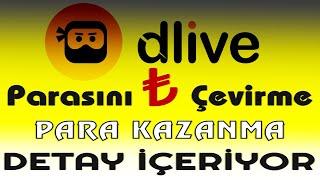 Dlive Para Kazanma ? TL ( ₺ ) Cevirme (Detay İçerir)