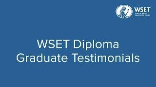 WSET Diploma Graduate Testimonials