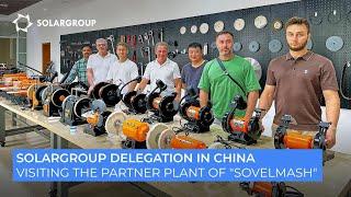 SOLARGROUP in China | Day 1 | At the factory producing electric motors and hand-held power tools