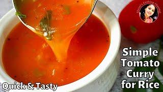 Tomato curry recipe | tomato saar | Indian tomato curry for rice | tamatar curry without coconut