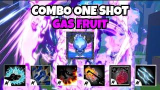 Combo One Shot With Gas Fruit And All Melee (UPDATE 24) | Blox Fruit