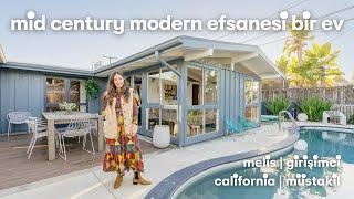 Melis’in California’daki Mid Century Modern Efsanesi Evi